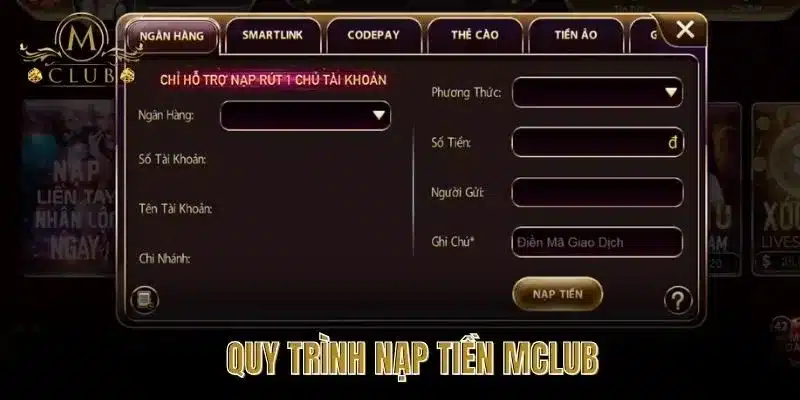 Quy Trình Nạp Tiền MClub
